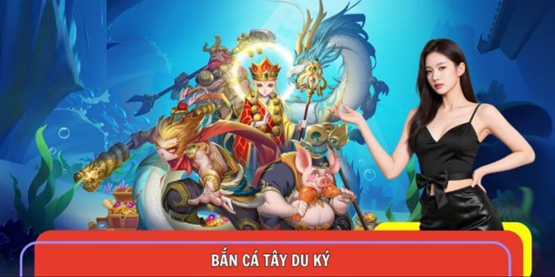 Quy tắc chơi Bắn cá Tây Du Ký chi tiết dành cho Newbie